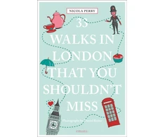 KNYGA Nicola Perry Perry Nicola H 33 Walks in London That You Shouldn't Miss