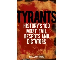 KNYGA Nigel Cawthorne Tyrants