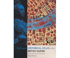 KNYGA Nigel Dalziel Penguin Historical Atlas of the British Empire