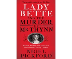 KNYGA Nigel Pickford Lady Bette and the Murder of Mr Thynn