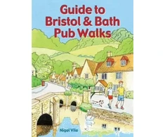 KNYGA Nigel Vile Author Guide to Bristol &amp; Bath Pub Walks