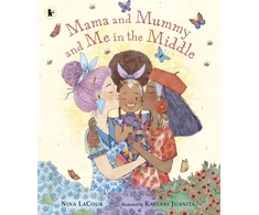 KNYGA Nina Lacour Mama and Mummy and Me in the Middle, An ideal gift for little ones missing Mummy while she's away