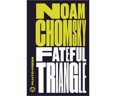 KNYGA Noam Chomsky Fateful Triangle