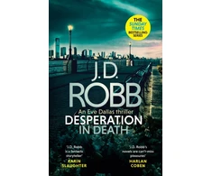 KNYGA Nora Roberts Desperation in Death: An Eve Dallas thriller (In Death 55)