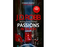 KNYGA Nora Roberts Passions in Death: An Eve Dallas thriller (In Death 59)