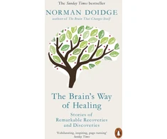 KNYGA Norman Doidge Doidge Norman Brain's Way of : Stories of Remarkable Recoveries and Discoveries