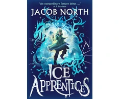 KNYGA North Jacob Ice Apprentices: A BREATHTAKING new children's fantasy series