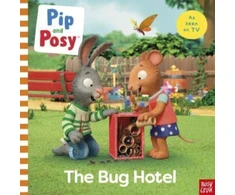 KNYGA Nosy Crow Pip and Posy: The Bug Hotel