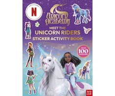 KNYGA Nosy Crow Unicorn Academy: Meet the Unicorn Riders: Sticker Activity Book, With over 100 magical stickers