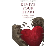 KNYGA Nouman Ali Khan Revive Your Heart, Putting Life in Perspective