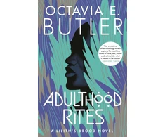 KNYGA Octavia E Butler Adulthood Rites