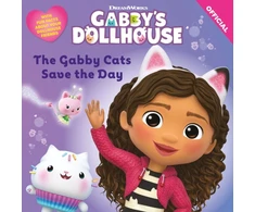 KNYGA Official Gabbys Dollhouse DreamWorks Gabby's Dollhouse: The Gabby Cats Save the Day