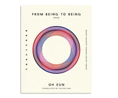 KNYGA Oh Eun From Being to Being