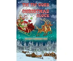 KNYGA Oliver F Browne Snr Tic Tic Goes the Christmas Clock