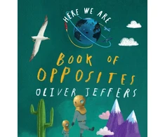 KNYGA Oliver Jeffers Book of Opposites