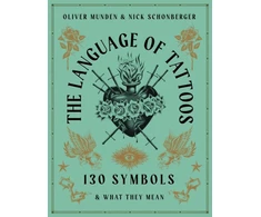 KNYGA Oliver Munden Language of Tattoos, 130 Symbols and What They Mean