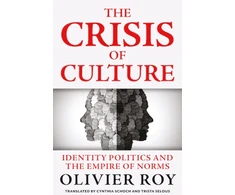 KNYGA Olivier Roy Crisis of Culture