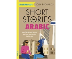 KNYGA Olly Richards Short Stories in Arabic for Intermediate Learners (MSA)