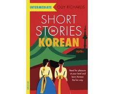 KNYGA Olly Richards Short Stories in Korean for Intermediate Learners