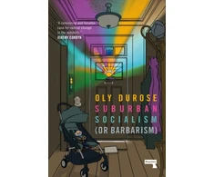 KNYGA Oly Durose Suburban Socialism