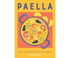 KNYGA Omar Allibhoy Paella, The Original One-Pan Dish: Over 50 Recipes for the Spanish Classic