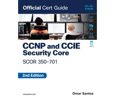 KNYGA Omar Santos CCNP and CCIE Security Core SCOR 350-701 Official Cert Guide