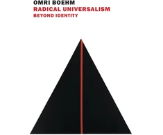 KNYGA Omri Boehm Radical Universalism