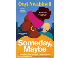 KNYGA Onyi Nwabineli Someday, Maybe