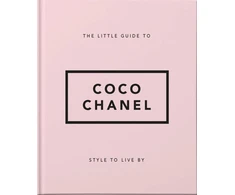 KNYGA Orange Orange Hippo Oranžinis Oranžinis Hippo Little Guide to Coco Chanel, Style to Live By