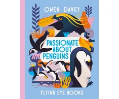 KNYGA Owen Davey Passionate About Penguins