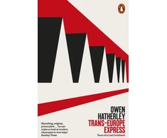 KNYGA Owen Hatherley Trans-Europe Express
