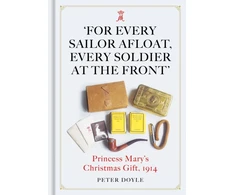 KNYGA P Doyle For Every Sailor Afloat, Every Soldier at the Front