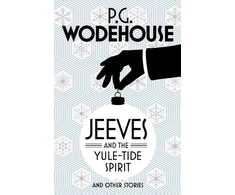 KNYGA P G Wodehouse Jeeves and the Yule-Tide Spirit and Other Stories