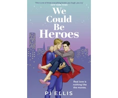 KNYGA P J Ellis We Could Be Heroes