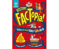 KNYGA Paige Towler History FACTopia!, Follow Ye Olde Trail of 400 Facts [Britannica]