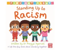 KNYGA Pat A Cake Find Out About: Standing Up to Racism, A lift-the-flap board book about standing together