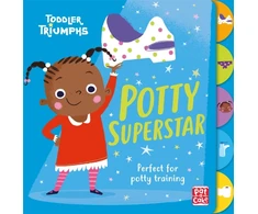 KNYGA Pat A Cake Toddler Triumphs: Potty Superstar, A potty training book for girls