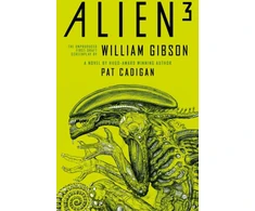KNYGA Pat Cadigan Alien 3: The Unproduced Screenplay by William Gibson