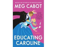 KNYGA Patricia Cabot Educating Caroline