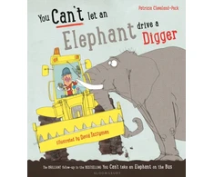 KNYGA Patricia Cleveland Peck You Can't Let an Elephant Drive a Digger