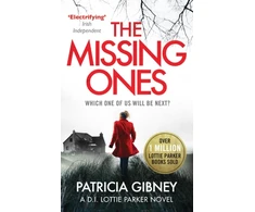 KNYGA Patricia Gibney Missing Ones: An absolutely gripping thriller with a jaw-dropping twist