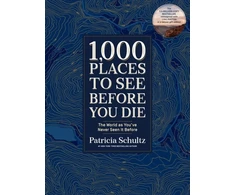 KNYGA Patricia Schultz 1,000 Places to See Before You Die (Deluxe Edition), The World as You've Never Seen It Before