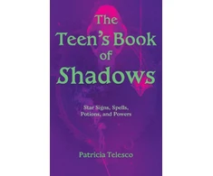 KNYGA Patricia Telesco Teen's Book of Shadows, Star Signs, Spells, Potions, and Powers