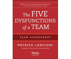 KNYGA Patrick Lencioni Five Dysfunctions of a Team: Team Assessment