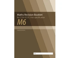 KNYGA Patrick Mcgurk Maths Revision Booklet M6 for CCEA GCSE 2-tier Specification