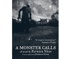 KNYGA Patrick Ness Ness, Patrick; Dowd, Siobhan Monster Calls