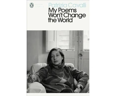 KNYGA Patrizia Cavalli My Poems Won't Change the World