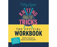 KNYGA Patty Lyons' Knitting Bag of Tricks: the Official Workbook