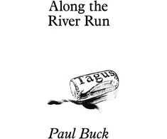 KNYGA Paul Buck Along the River Run