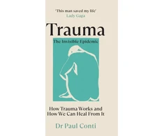 KNYGA Paul Conti Trauma: The Invisible Epidemic